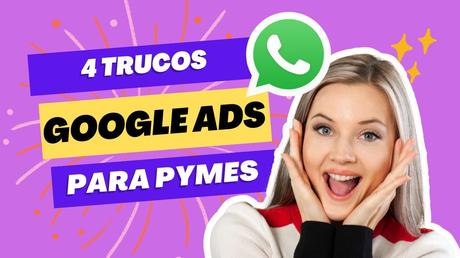 5 trucos para crear mejores anuncios en Google, según Chatwith.io