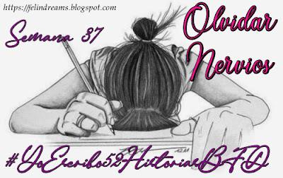 (Recopilación) Yo Escribo 52 Historias BFD - Semana 37 y 38 by Varios Autores