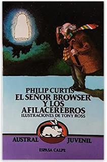 «El señor Browser y los afilacerebros» de Philip Curtis