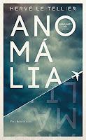 La anomalía, de Hervé Le Tellier