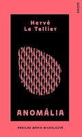 La anomalía, de Hervé Le Tellier