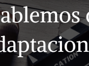 Hablemos adaptaciones anillos poder