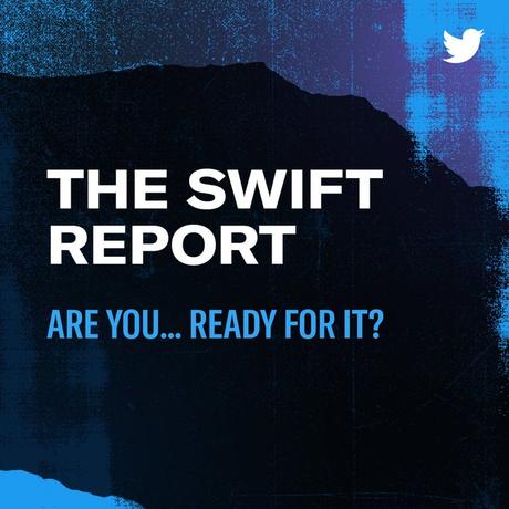 The Swift Report: El impacto de Taylor Swift en Twitter The Swift Report: El impacto de Taylor Swift en Twitter