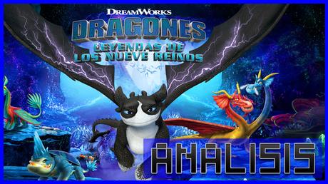 ANÁLISIS: Dragones Leyendas De Los Nueve Reinos