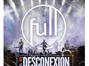 Full, anuncio gira Desconexión