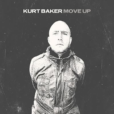 Kurt Baker - Move up (2022)