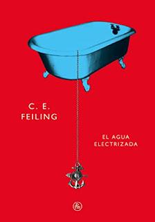 El agua electrizada, por C. E. Feiling El agua electrizada, por C. E. Feiling