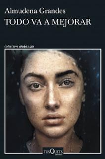 Todo va a mejorar, de Almudena Grandes