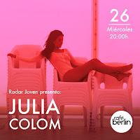 Concierto de Julia Colom en el Café Berlín dentro del Radar Joven