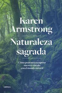 «Naturaleza sagrada», de Karen Armstrong