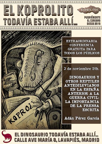 El koprolito todavía estaba allí (I): Dinosaurios y otros reptiles antediluvianos en la España anterior a la Guerra Civil