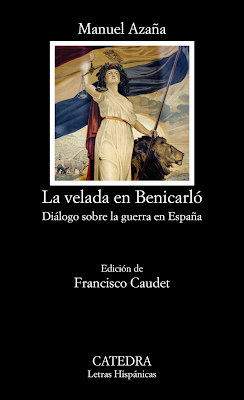 Manuel Azaña. La velada en Benicarló