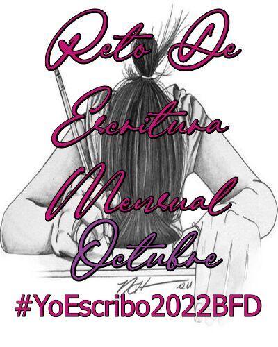 (Recopilación) Yo Escribo Octubre BFD by Eelynn Cuellar