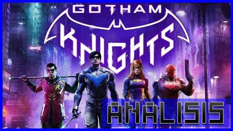 ANÁLISIS: Gotham Knights