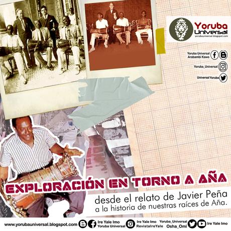 Exploración en torno a Aña desde el relato de Javier Peña a la historia de nuestras raíces de Aña.