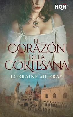 Reseña | El corazón de la cortesana, Lorraine Murray