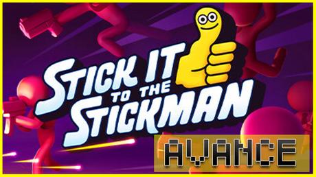 AVANCE: Stick it to the Stickman
