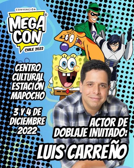 MegaCon Chile 2022 llega a la Estación Mapocho este 3 y 4 de Diciembre 2022 301117799_121111860691214_4219470502638554906_n