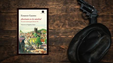 ¿Qué es mejor leer en papel o digital? Depende, todo depende 3 Asesinato en la catedral de Edmund Crispin