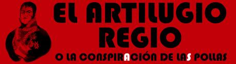 EL ARTILUGIO REGIO