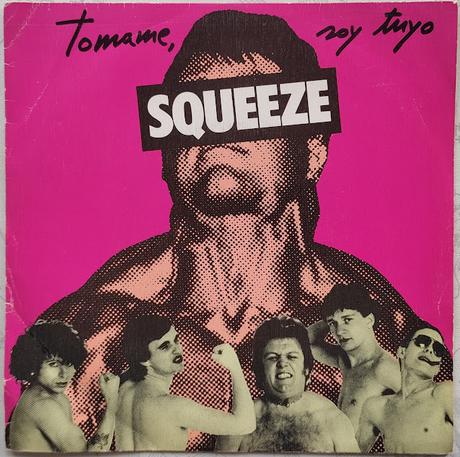 Squeeze - Tomame, Soy tuyo (Take me, i'am yours) 7