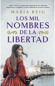 «Los mil nombres de la libertad», de María Reig