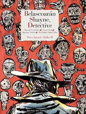 Paco Ignacio Taibo II. Belascoarán Shayne, Detective