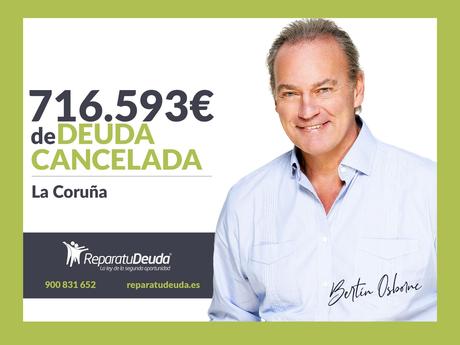 Repara tu Deuda Abogados cancela 716.593€ en La Coruña (Galicia) con la Ley de Segunda Oportunidad