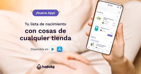 HelloBB lanza una nueva versión de su App para hacer listas de nacimiento sin límites