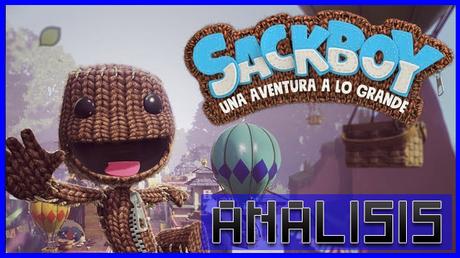 ANÁLISIS: Sackboy Una aventura a lo grande (PC)