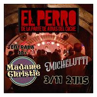 Concierto de Manu Michelutti y Madame Christie en El perro de la parte de atrás del coche