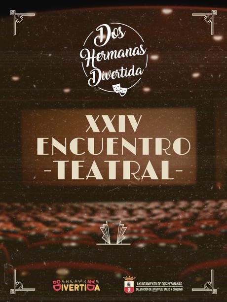 COMIENZA LA XXIV EDICIÓN DEL ENCUENTRO TEATRAL