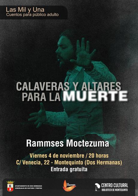 Cuentos para público adulto: «Calaveras y altares para la MUERTE» – Rammses Moctezuma en #LasMilyUna