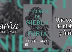 Una corte de niebla y furia de Sarah J. Maas
