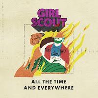 Girl Scout estrenan All The Time And Everywhere
