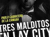 Tres malditos City Pablo Carnicero