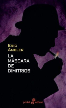 La máscara de Dimitrios (Eric Ambler). Película.