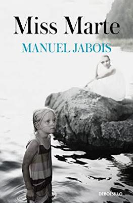 Manuel Jabois, Miss Marte, Novela