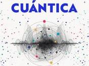 revolución cuántica. recorrido mecanismos ocultos realidad», Alberto Casas