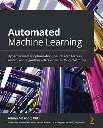 Automated Machine Learning con Adnan Masood