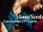 Monse Sembler estrena debut «Guardo»