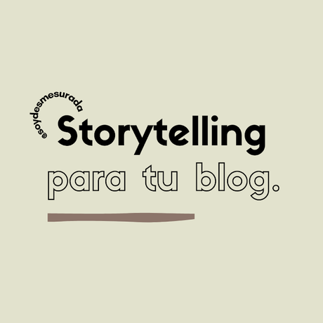 Storytelling para tu blog