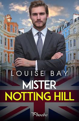 Reseña | Mister Notting Hill, Louise Bay