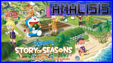 ANÁLISIS: Doraemon Story of Seasons Friends of the Great Kingdom