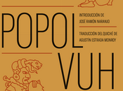 «Popol Vuh. libro sagrado mayas»