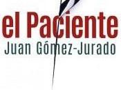 paciente. Novela Juan Gómez-Jurado