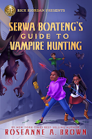 Reseña #846 - Serwa Boateng's Guide to Vampire Hunting (Serwa Boateng #01)