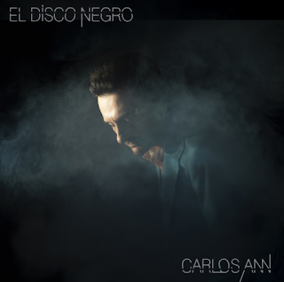 CARLOS ANN: 'EL DISCO NEGRO'