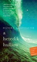 Bilogía Contra el viento del norte, Libro II: Cada siete olas, de Daniel Glattauer