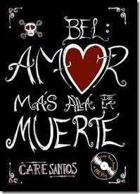 Bel: amor más allá de la muerte ~ Care Santos